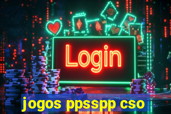 jogos ppsspp cso